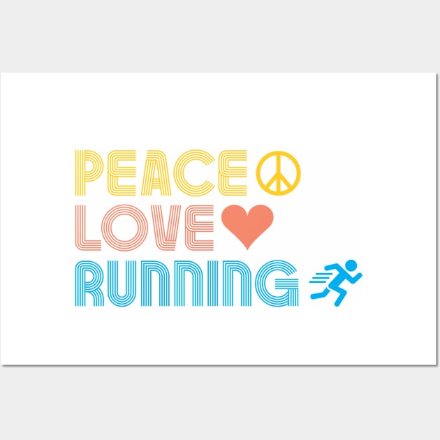 Peace Love Running Wall Art by dustbrain